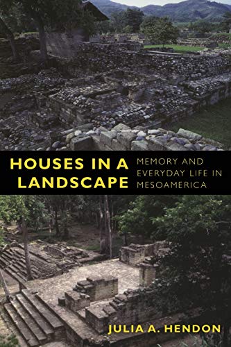 Houses in a Landscape: Memory and Everyday Life in Mesoamerica (Material Worlds)    Edition (PDF Instant Download)