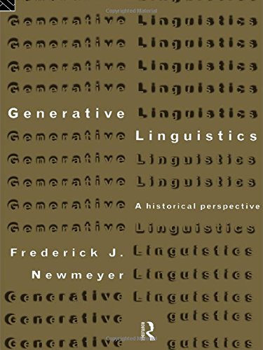 Generative Linguistics (Routledge History of Linguistic Thought Series)  Edition (PDF Instant Download)
