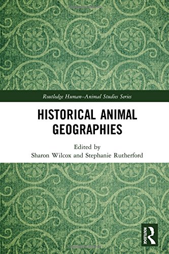 Historical Animal Geographies  Edition (PDF Instant Download)
