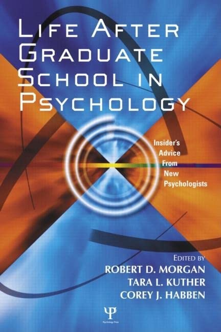 Life After Psychology Graduate School: Insider's Advice from New Psychologists  Edition (PDF Instant Download)