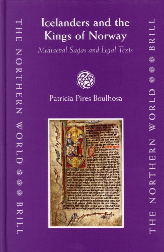 Icelanders and the Kings of Norway: Mediaeval Sagas and Legal Texts (The Northern World, 17)  Edition (PDF Instant Download)