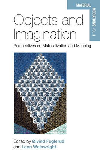 Objects and Imagination: Perspectives on Materialization and Meaning  Edition (PDF Instant Download)