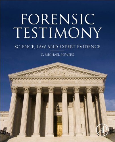 Forensic Testimony: Science, Law and Expert Evidence Hardcover Edition (PDF Instant Download)