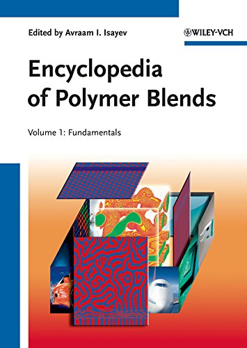 Encyclopedia of Polymer Blends, Volume 1: Fundamentals 1 Edition (PDF Instant Download)
