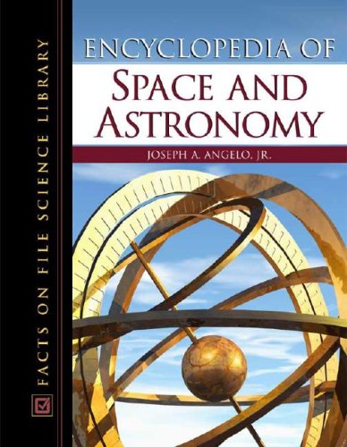 Encyclopedia of Space and Astronomy  Edition (PDF Instant Download)