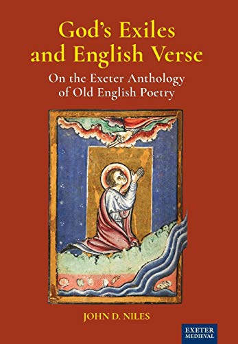 God's Exiles and English Verse: On the Exeter Anthology of Old English Verse  Edition (PDF Instant Download)