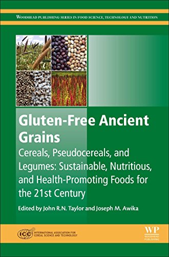 Gluten-Free Ancient Grains: Cereals, Pseudocereals, and Legumes: Sustainable, Nutritious, and Health-Promoting Foods for the 21st Century  Edition (PDF Instant Download)