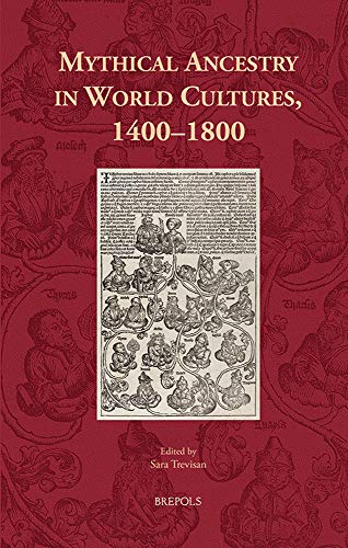 Mythical Ancestry in World Cultures, 1400 - 1800  Edition (PDF Instant Download)