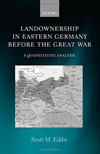 Landownership in Eastern Germany Before the Great War: A Quantitative Analysis  Edition (PDF Instant Download)