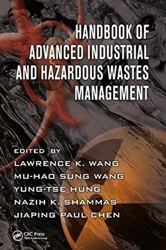 Handbook of Advanced Industrial and Hazardous Wastes Management 1 Edition (PDF Instant Download)
