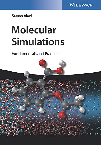 Molecular Simulations: Fundamentals and Practice 1. Edition (PDF Instant Download)