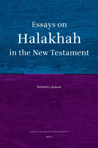 Essays on Halakhah in the New Testament (Jewish and Christian Perspectives Series) Reprint Edition (PDF Instant Download)