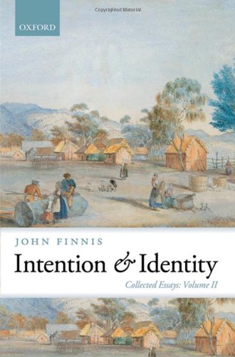 Intention and Identity: Collected Essays Volume II 0 Edition (PDF Instant Download)