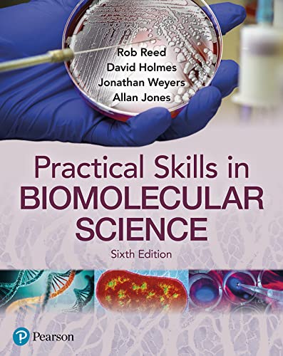 Practical Skills in Biomolecular Sciences 6 Edition (PDF Instant Download)