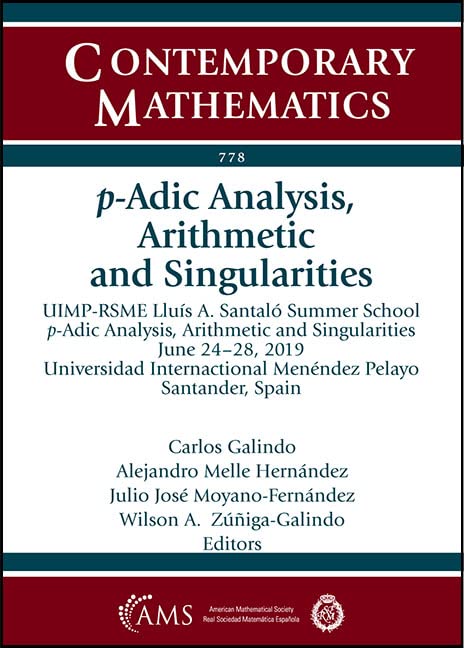 P-adic Analysis, Arithmetic and Singularities  Edition (PDF Instant Download)