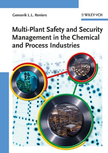 Multi-Plant Safety and Security Management in the Chemical and Process Industries 1 Edition (PDF Instant Download)