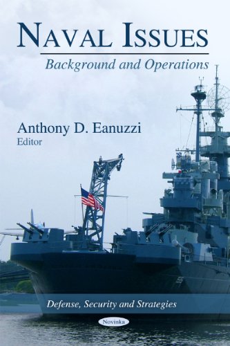 Naval Issues: Background and Operations    Edition (PDF Instant Download)