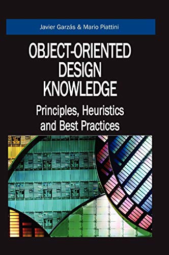 Object-oriented design knowledge: principles, heuristics, and best practices illustrated edition Edition (PDF Instant Download)
