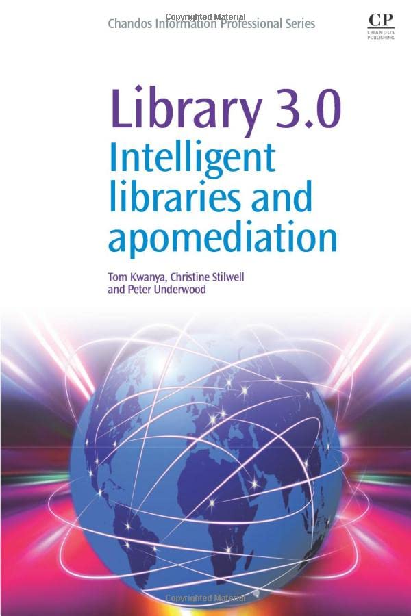 Library 3.0: Intelligent Libraries and Apomediation 1 Edition (PDF Instant Download)