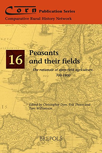 Peasants and their fields : the rationale of open-field agriculture, c. 700-1800  Edition (PDF Instant Download)