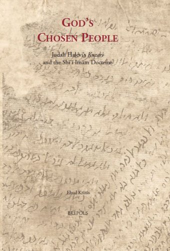 God's Chosen People: Judah Halevi's 'Kuzari' and the Shai?ai Imaam Doctrine 01 Edition (PDF Instant Download)