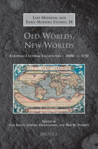 Old Worlds, New Worlds: European Cultural Encounters, c. 1000 - c. 1750  Edition (PDF Instant Download)