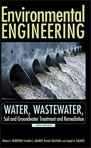 Environmental Engineering Water Wastewater Soil and Groundwater Treatment and Remediation  Edition (PDF Instant Download)