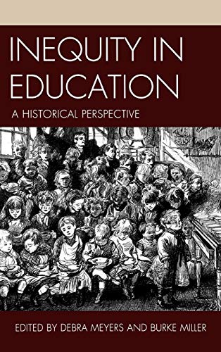 Inequity in Education: A Historical Perspective  Edition (PDF Instant Download)
