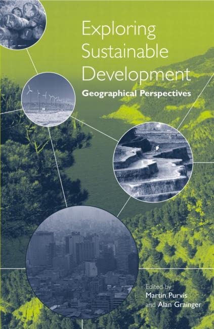 Exploring Sustainable Development: Geographical Perspectives  Edition (PDF Instant Download)