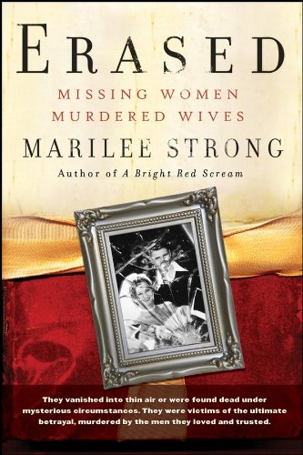 Erased: Missing Women, Murdered Wives 1 Edition (PDF Instant Download)