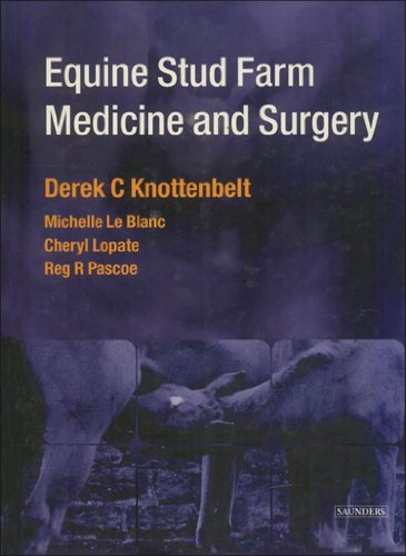 Equine Stud Farm Medicine & Surgery 1 Edition (PDF Instant Download)