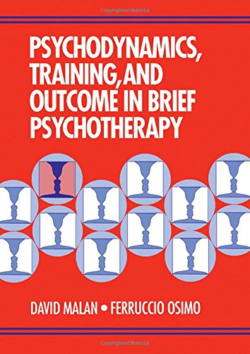 Psychodynamics, Training, and Outcome in Brief Psychotherapy 1 Edition (PDF Instant Download)