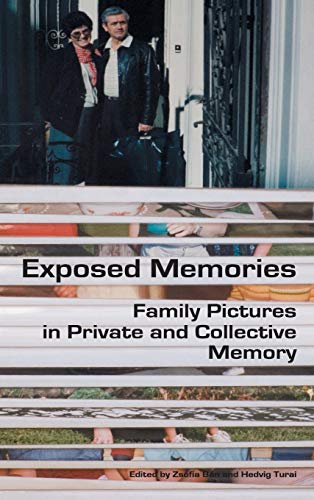 Exposed Memories: Family Pictures in Private and Collective Memory  Edition (PDF Instant Download)