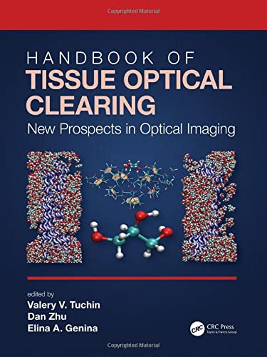 Handbook of Tissue Optical Clearing: New Prospects in Optical Imaging 1 Edition (PDF Instant Download)