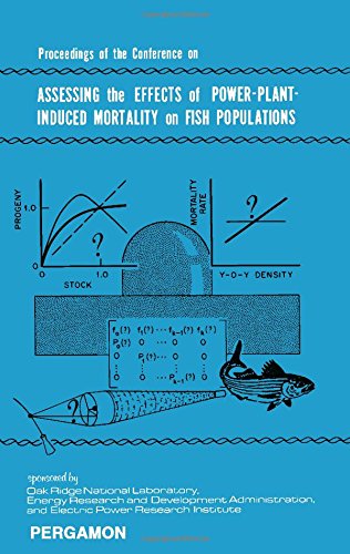 Proceedings of the Conference on Assessing the Effects of Power-Plant-Induced Mortality on Fish Populations 0 Edition (PDF Instant Download)