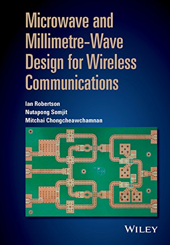 Microwave and Millimetre-Wave Design for Wireless Communications 1 Edition (PDF Instant Download)
