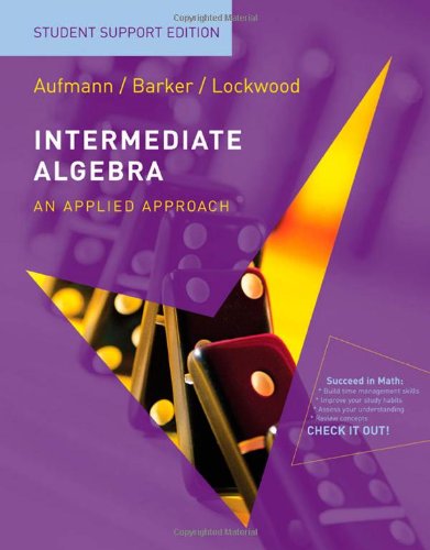 Intermediate Algebra: An Applied Approach: Student Support Edition, 7th Edition 7th Edition Edition (PDF Instant Download)