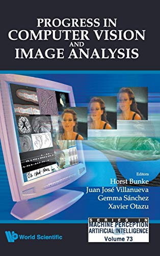 Progress In Computer Vision And Image Analysis (Series in Machine Perception & Artifical Intelligence) (Series in Machine Perception and Artificial Intelligence)  Edition (PDF Instant Download)