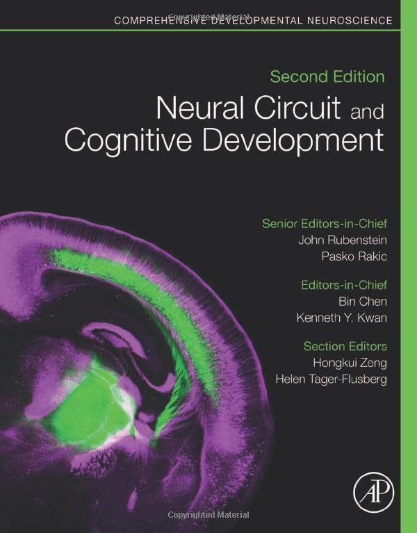 Neural Circuit and Cognitive Development: Comprehensive Developmental Neuroscience 2 Edition (PDF Instant Download)