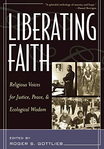 Liberating Faith: Religious Voices for Justice, Peace, and Ecological Wisdom  Edition (PDF Instant Download)