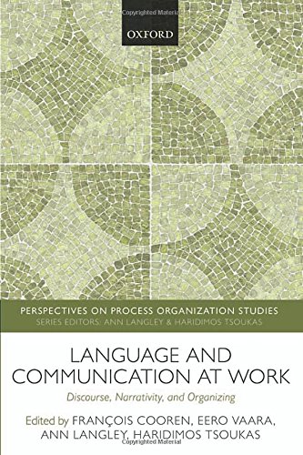 Language and communication at work : discourse, narrativity, and organizing 1 Edition (PDF Instant Download)