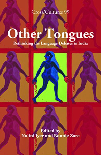 Other Tongues: Rethinking the Language Debates in India. (Cross Cultures)  Edition (PDF Instant Download)