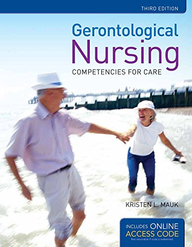 Gerontological Nursing: Competencies for Care 3 Edition (PDF Instant Download)