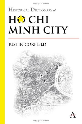 Historical Dictionary of Ho Chi Minh City  Edition (PDF Instant Download)