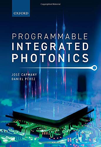 Programmable Integrated Photonics  Edition (PDF Instant Download)