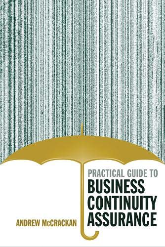 Practical Guide To Business Continuity Assurance   Edition (PDF Instant Download)