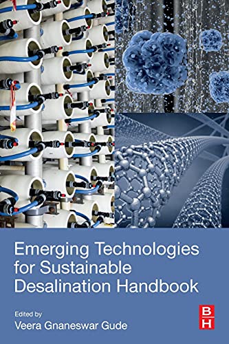 Emerging technologies for sustainable desalination handbook  Edition (PDF Instant Download)