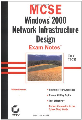MCSE: Windows 2000 Network Infrastructure Design Exam Notes 1st Edition (PDF Instant Download)