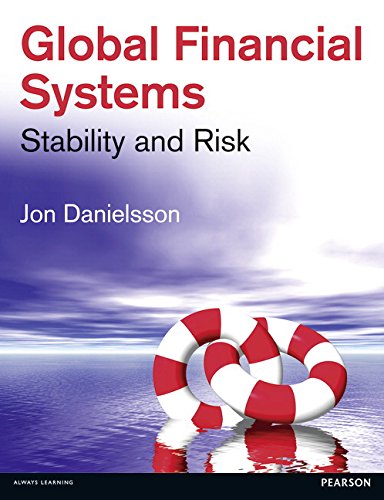 Global Financial Systems: Stability & Risk  Edition (PDF Instant Download)