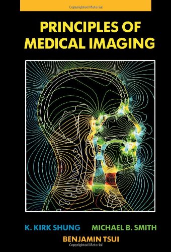 Principles of Medical Imaging  Edition (PDF Instant Download)